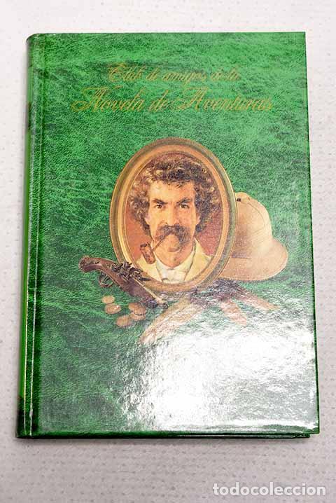 Libros: Pr&iacute;ncipe y mendigo: Twain, Mark.- Twain, Mark