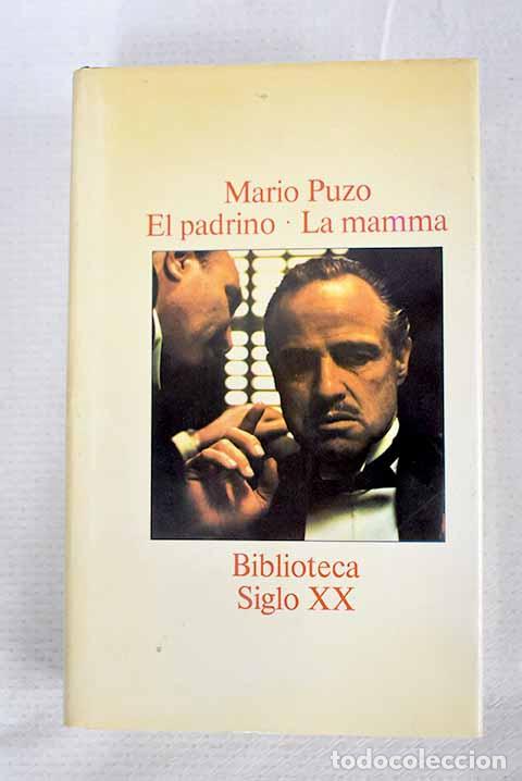 Libros: El padrino; La mamma.- Puzo, Mario