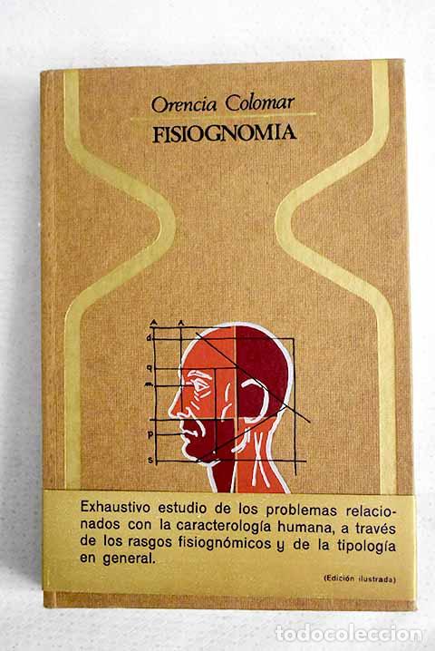 Libros: Fisiognom&iacute;a: Colomar, Orencia.- Colomar, Orencia