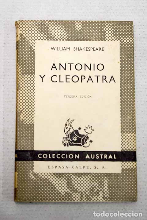 Libros: Antonio y Cleopatra: Shakespeare, William.- Shakespeare, William