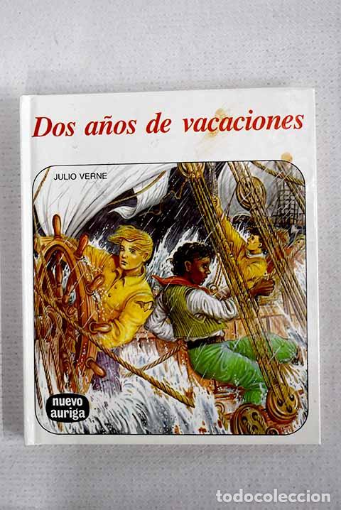 Libros: Dos a&ntilde;os de vacaciones.- verne, Julio