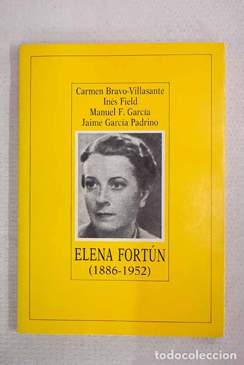 Libros: Elena Fort&uacute;n (1886-1952)