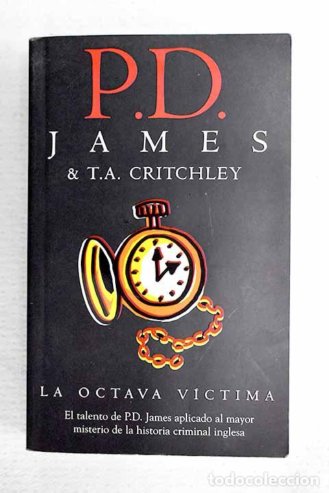 Livros em segunda m&atilde;o: La octava v&iacute;ctima: James, P. D..- James, P. D.