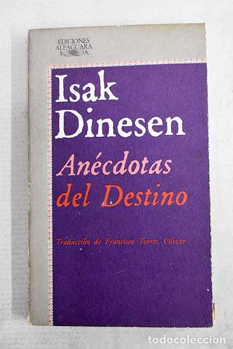 Livros em segunda m&atilde;o: An&eacute;cdotas del destino.- Blixen, Karen