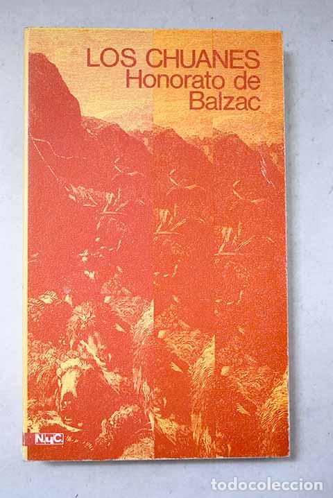Libros: Los chuanes (O Breta&ntilde;a en 1799).- Balzac, Honor&eacute; de