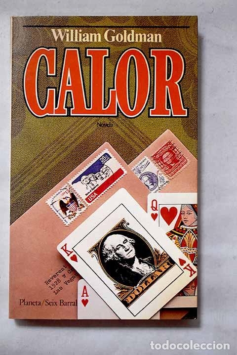 Libri di seconda mano: Calor: Goldman, William.- Goldman, William