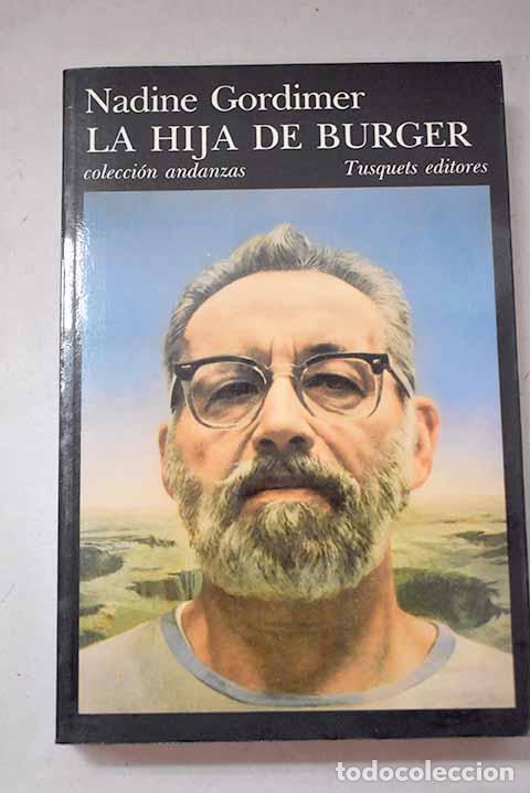 B&uuml;cher: La hija de Burger: Gordimer, Nadine.- Gordimer, Nadine