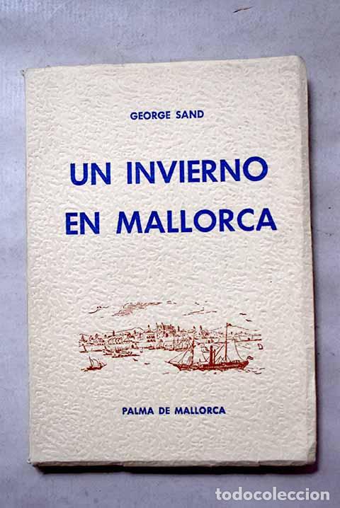 books: Un invierno en Mallorca.- Sand, George