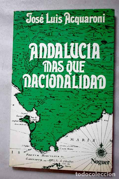 Livros em segunda m&atilde;o: Andalucia, m&aacute;s que nacionalidad.- Acquaroni Bonmat&iacute;, Jos&eacute; Luis