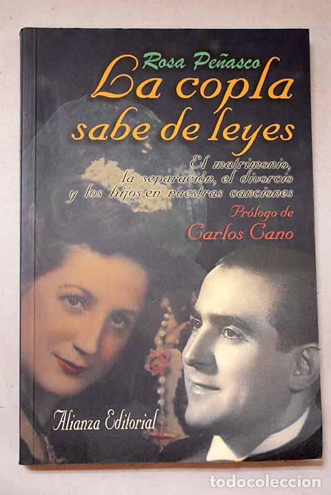 Libros: La copla sabe de leyes: el matrimonio, la separaci&oacute;n, el divorcio y los hijos en nuestras canciones