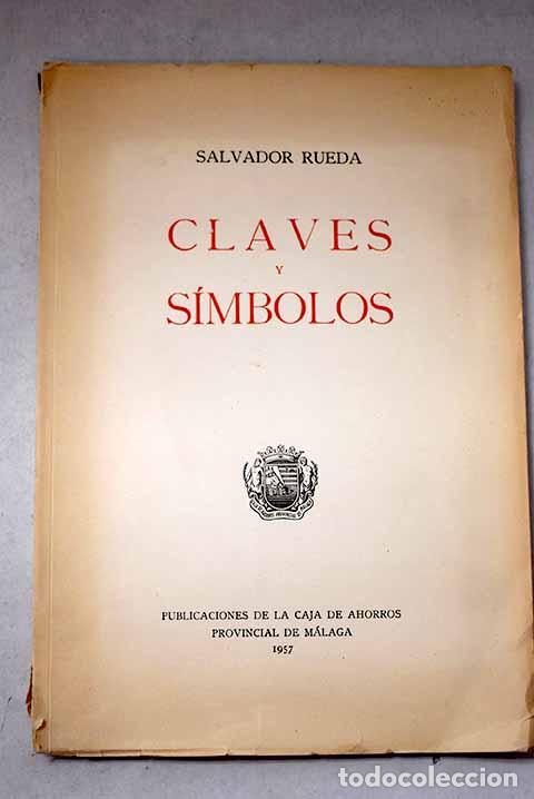 Livros em segunda m&atilde;o: Claves y s&iacute;mbolos: Rueda, Salvador.- Rueda, Salvador
