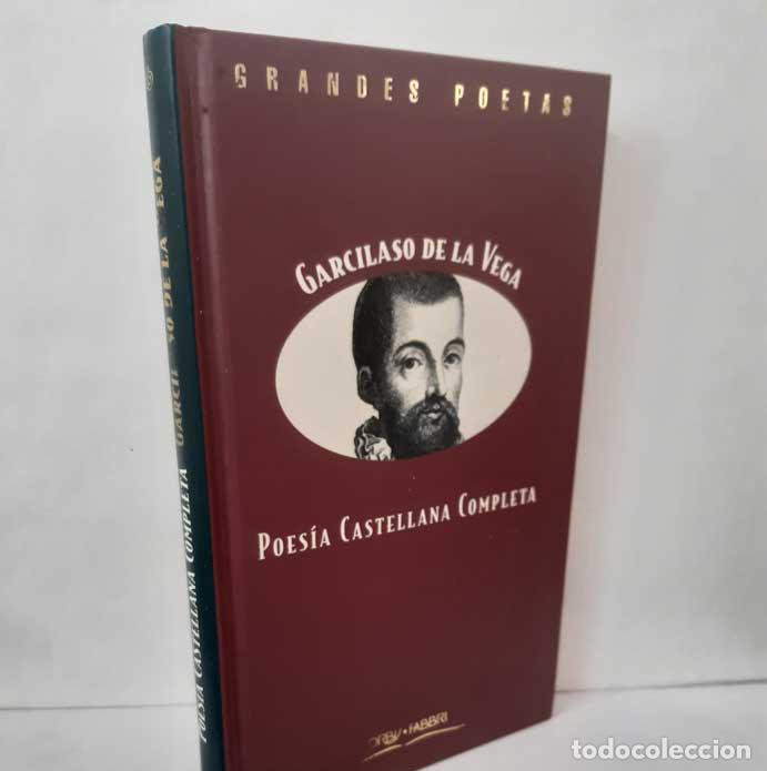 Libros: POES&Iacute;A CASTELLANA COMPLETA - VEGA, GARCILASO DE LA