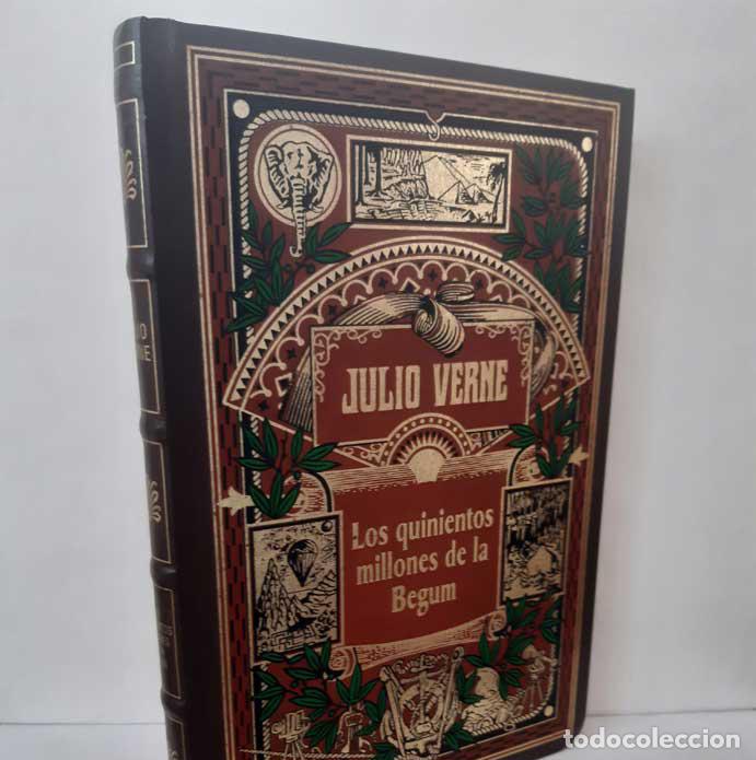 Libros: LOS QUINIENTOS MILLONES DE LA BEGUM - VERNE, JULIO