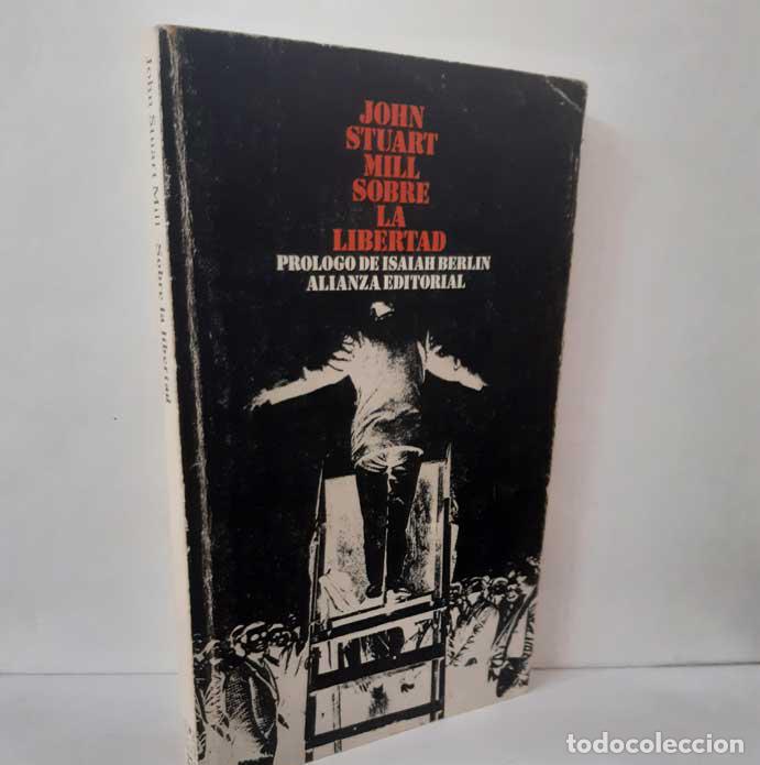 B&uuml;cher: SOBRE LA LIBERTAD - MILL, JOHN STUART