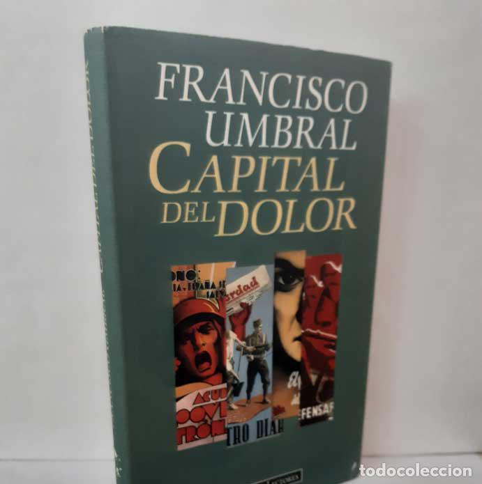 B&uuml;cher: CAPITAL DEL DOLOR - UMBRAL, FRANCISCO