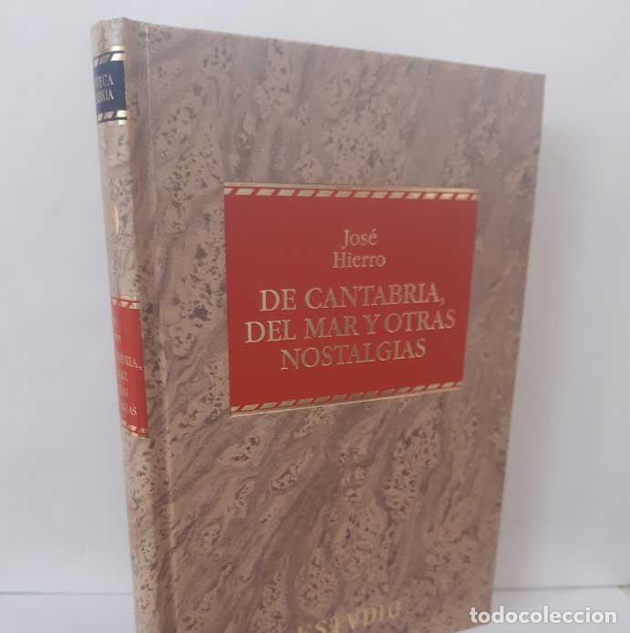 Libri di seconda mano: DE CANTABRIA, DEL MAR Y OTRAS NOSTALGIAS - HIERRO, JOS&Eacute;