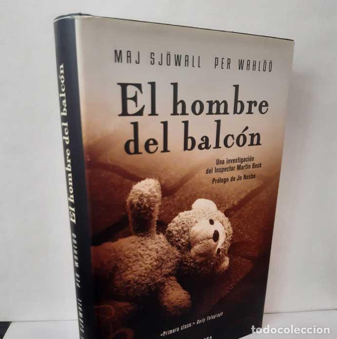 Libri di seconda mano: EL HOMBRE DEL BALC&Oacute;N - SJ&Ouml;WALL, MAJ - WAHL&Ouml;&Ouml;, PER