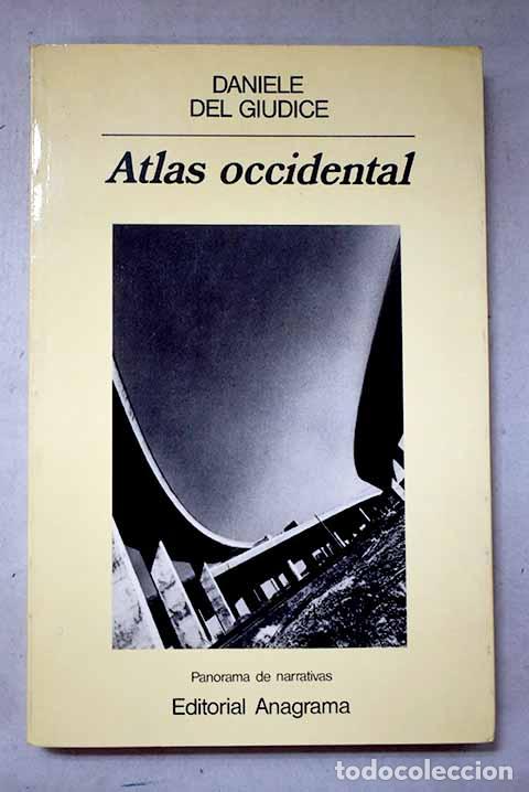 Libros: Atlas occidental: Del Giudice, Daniele.- Del Giudice, Daniele