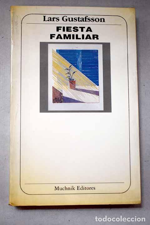 Libros: Fiesta familiar: Gustafsson, Lars.- Gustafsson, Lars