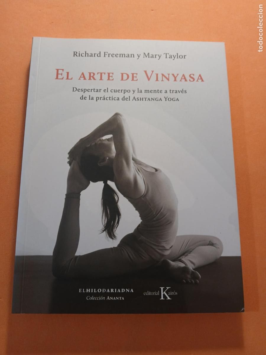Livres: EL ARTE DE VINYASA � YOGA - RICHARD FREEMAN y M. TAYLOR