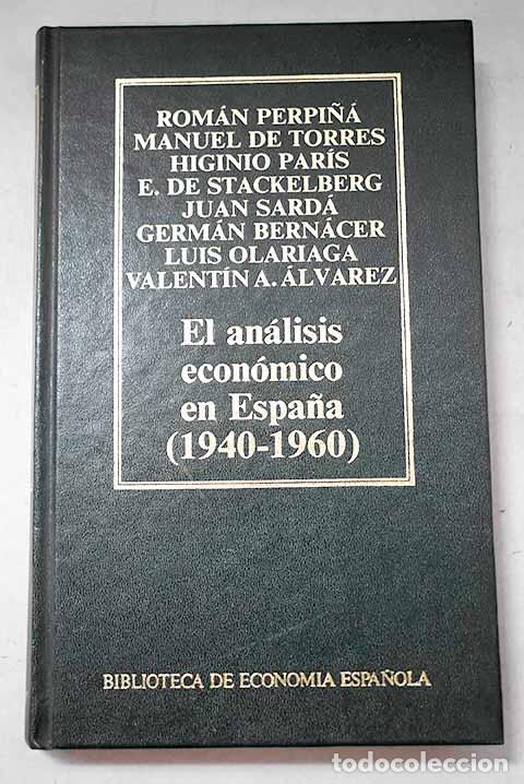 Libros: El an&aacute;lisis econ&oacute;mico en Espa&ntilde;a (1940-1960)