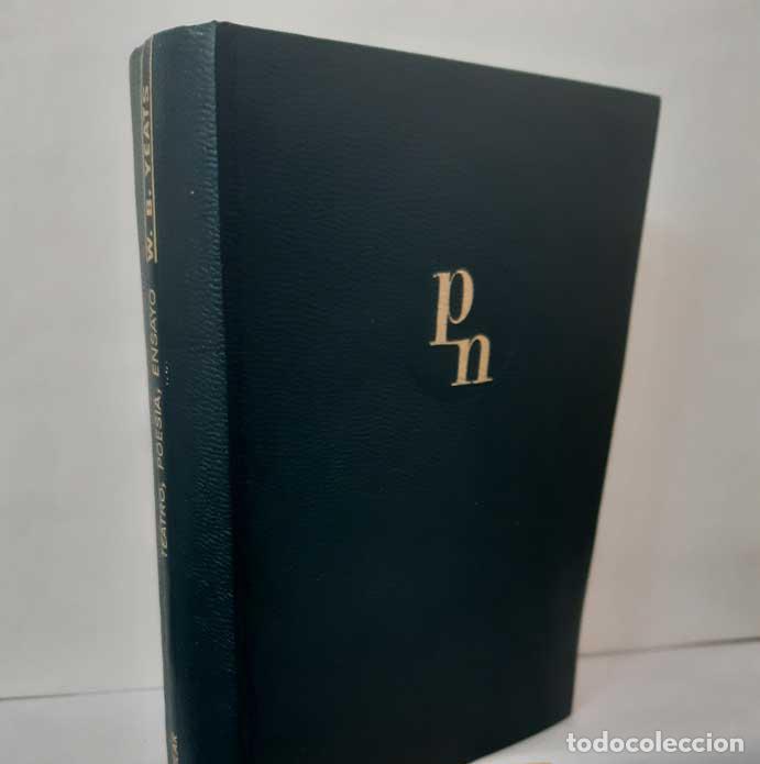 Livres: TEATRO, POES&Iacute;A, ENSAYO - YEATS, W. B.