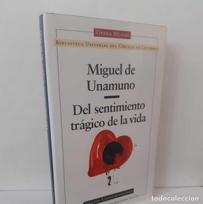 Livres: DEL SENTIMIENTO TR&Aacute;GICO DE LA VIDA - UNAMUNO, MIGUEL DE