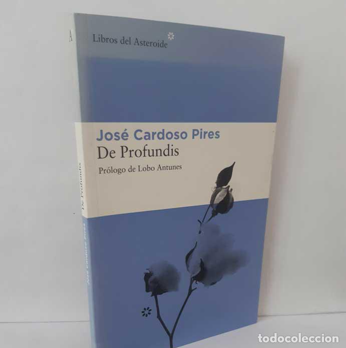 Livres: DE PROFUNDIS. VALS LENTO - CARDOSO PIRES, JOS&Eacute;