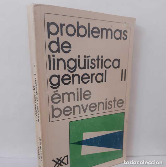 Livres: PROBLEMAS DE LING&Uuml;&Iacute;STICA GENERAL II - BENVENISTE, &Eacute;MILE