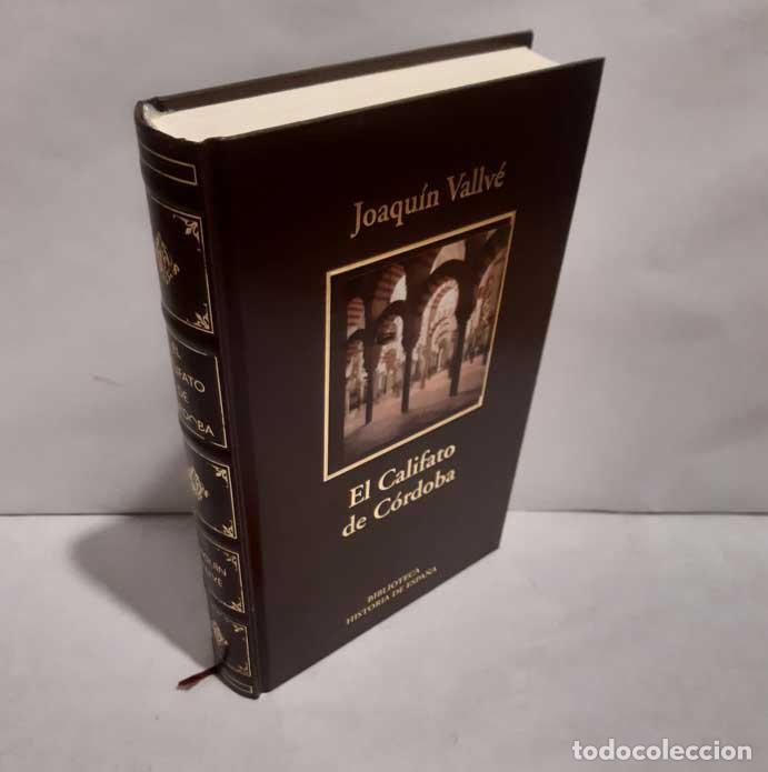 Livres: EL CALIFATO DE C&Oacute;RDOBA - VALLV&Eacute;, JOAQU&Iacute;N