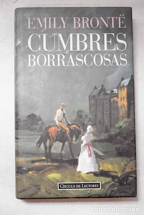 Libri di seconda mano: Cumbres borrascosas: Bronte, Emily.- Bronte, Emily