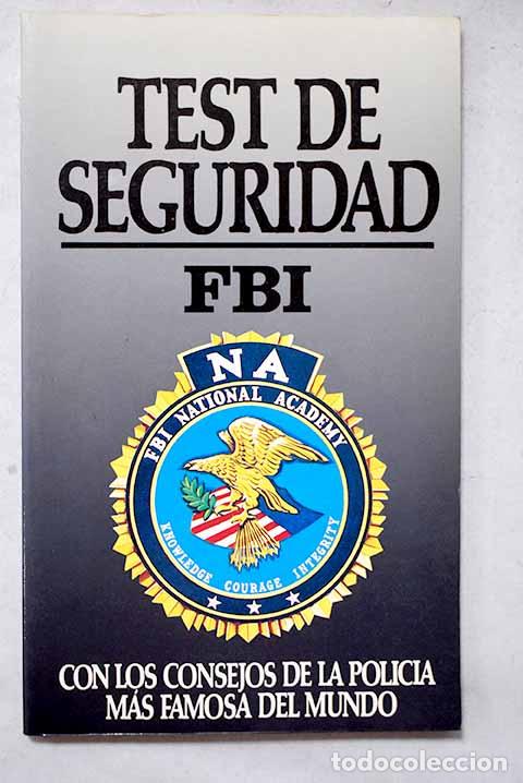 Livros em segunda m&atilde;o: Secretos y tests del FBI: gu&iacute;a pr&aacute;ctica con los consejos de la polic&iacute;a m&aacute;s famosa del mundo