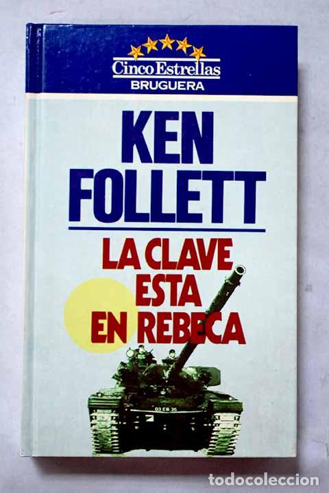 Livros em segunda m&atilde;o: La clave esta en Rebeca.- Follett, Ken