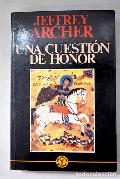 Livros em segunda m&atilde;o: Una cuesti&oacute;n de honor.- Archer, Jeffrey