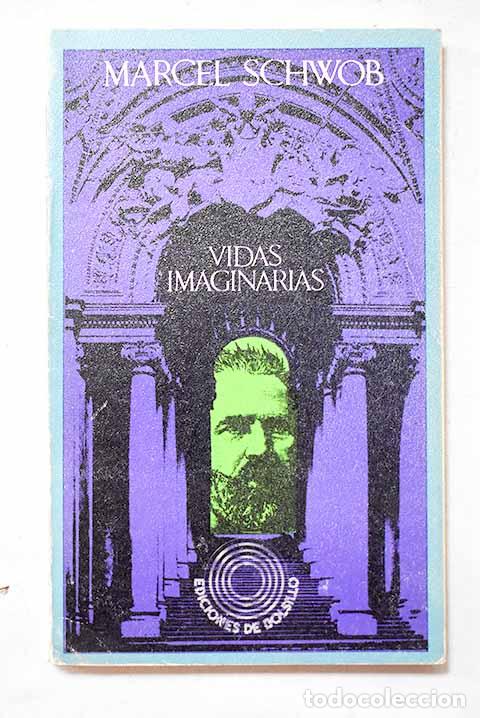 books: Vidas imaginarias: Schwob, Marcel.- Schwob, Marcel