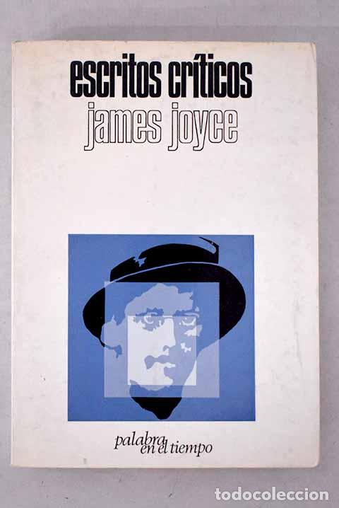 B&uuml;cher: Escritos cr&iacute;ticos: Joyce, James.- Joyce, James
