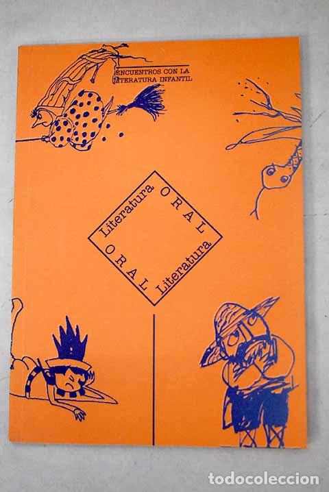 B&uuml;cher: Literatura oral: encuentros con la literatura infantil