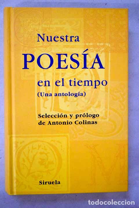 B&uuml;cher: Nuestra poes&iacute;a en el tiempo: (una antolog&iacute;a)