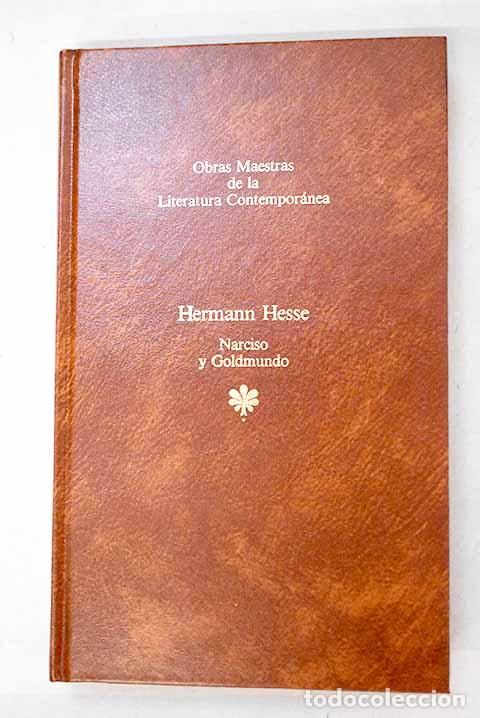 B&uuml;cher: Narciso y Goldmundo: Hesse, Hermann.- Hesse, Hermann