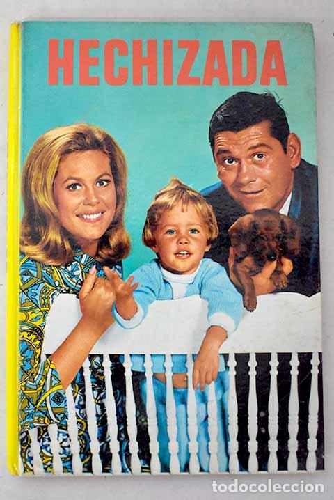 Livres: Hechizada: : Laida.: 1968.: 27 cm. 92 p. grab. col