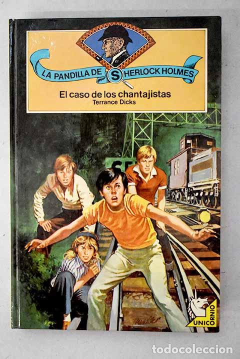 Livres: El caso de los chantajistas.- Dicks, Terrance