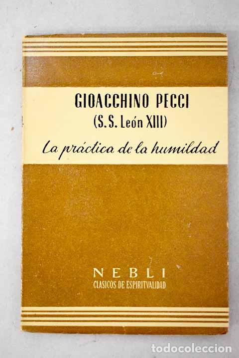 books: La pr&aacute;ctica de la humildad.- Le&oacute;n XIII
