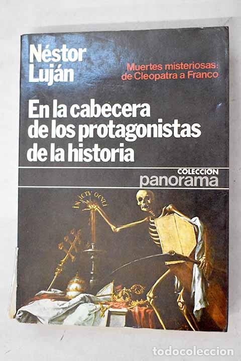 Livres: En la cabecera de los protagonista de la historia.- Luj&aacute;n, N&eacute;stor