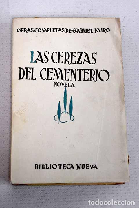 Livres: Las cerezas del cementerio.- Mir&oacute;, Gabriel