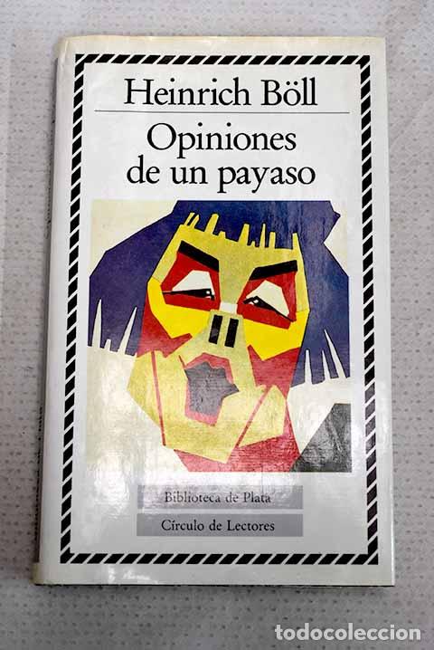 Livres: Opiniones de un payaso.- Boll, Heinrich