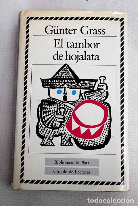 Livres: El Tambor de hojalata.- Grass, Gunter