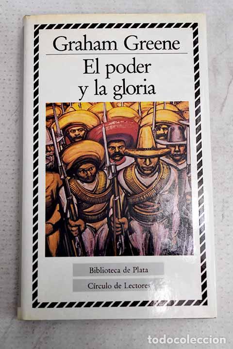Livres: El poder y la gloria.- Greene, Graham