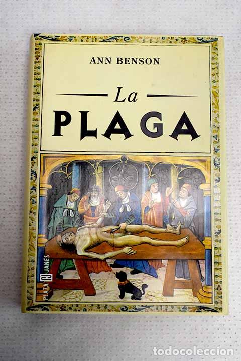 Livres: La plaga: Benson, Ann.- Benson, Ann
