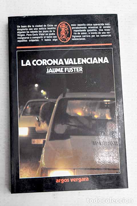 Livres: La corona valenciana.- Fuster, Jaume