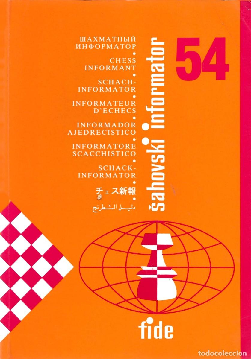 Livres: Ajedrez. Chess. Informator FIDE [Sahovski informator] 54